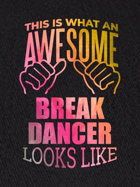 Breakdance, Breakdance, Breakdance, Breakdance