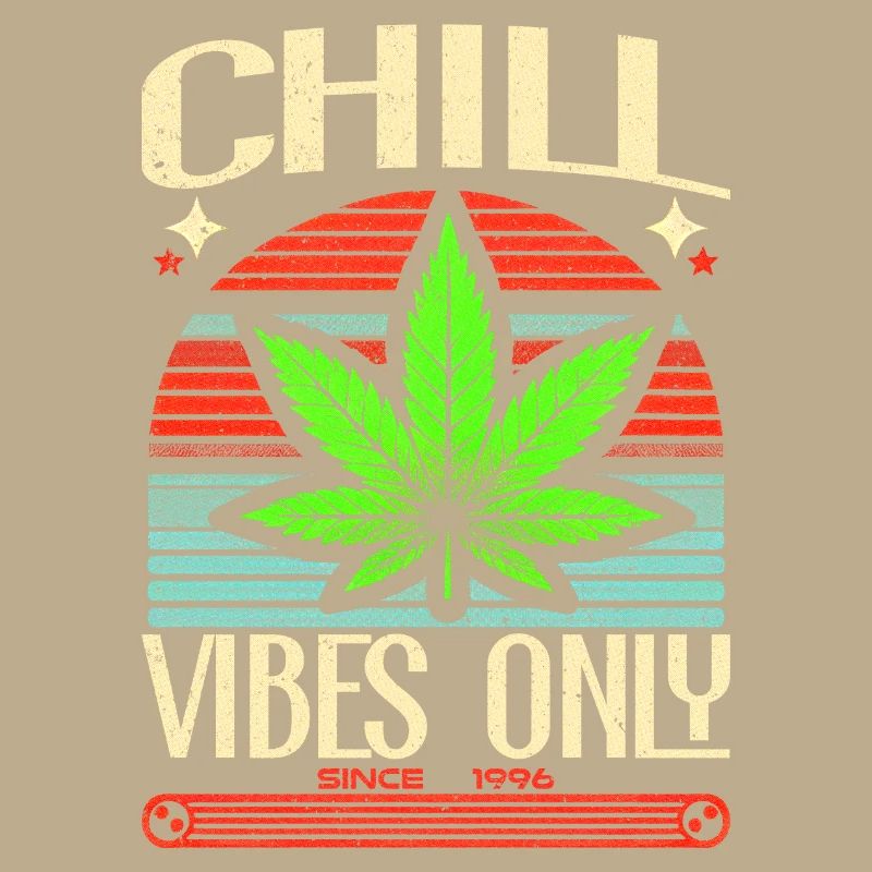 Chill Vibes Only Retro Cannabis Leaf Since 1996