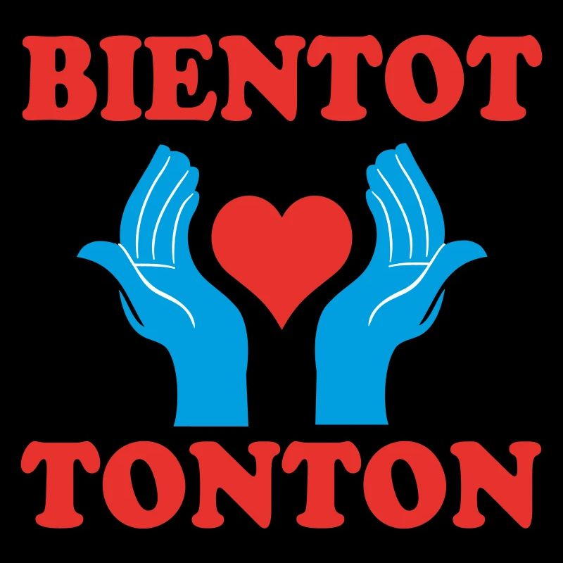 BIENTOT TONTON
