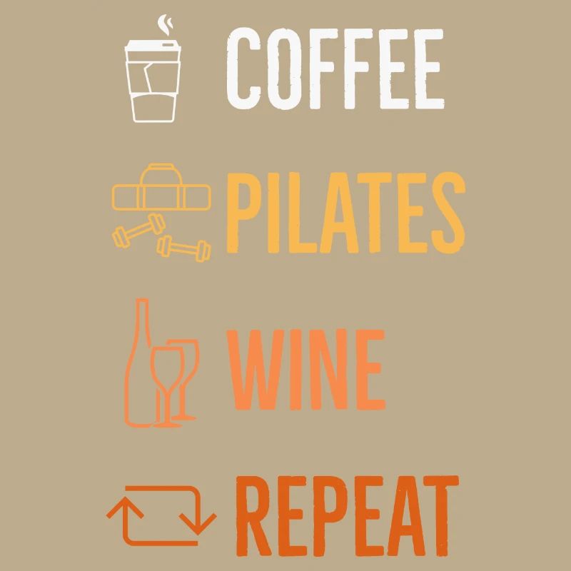 Coffee Pilates wine Repeat