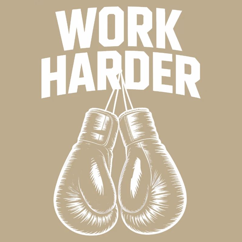 Work Harder - Cool Boxing Motivation Tee