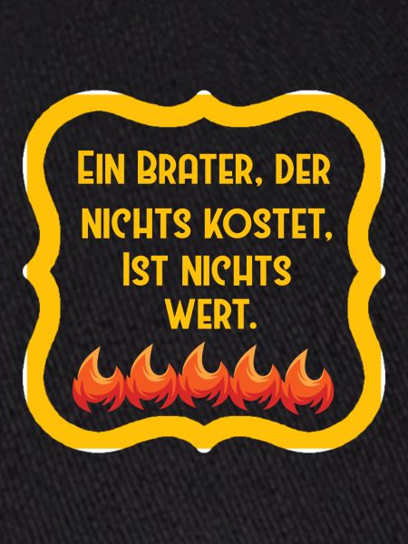 Brater Spruch