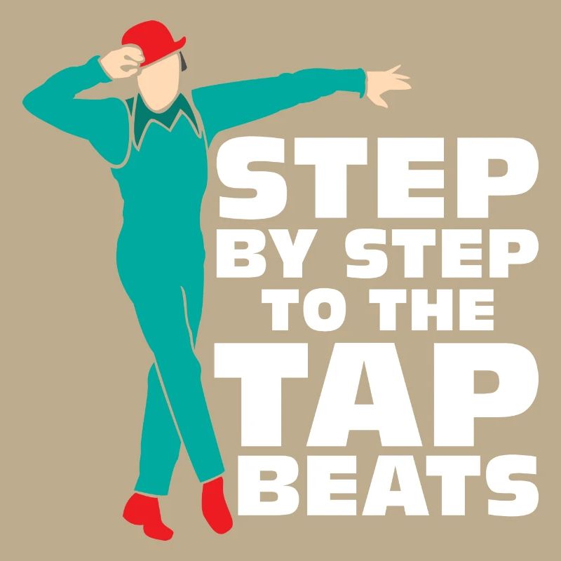 Step By Step To The Tap Beats Tap Dance Tap Dancer