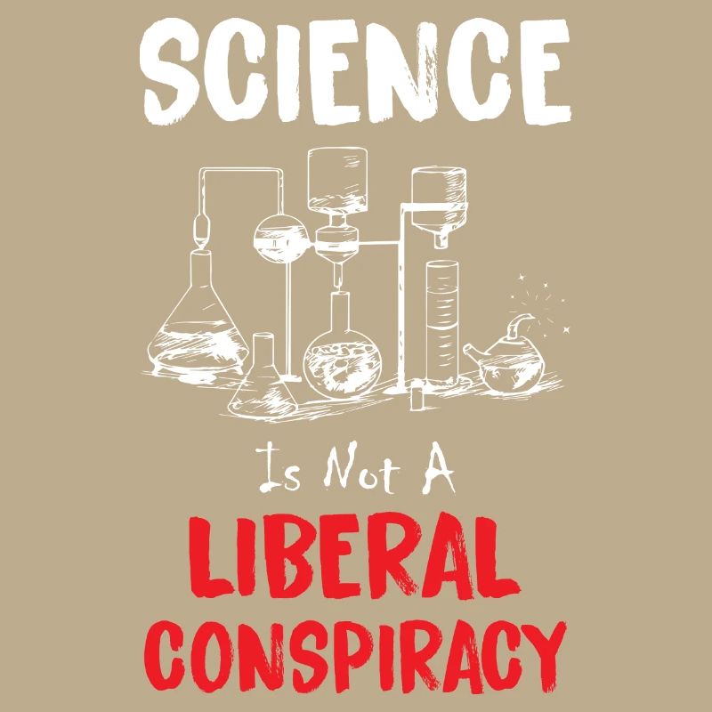 Science Is Not A Liberal Conspiracy