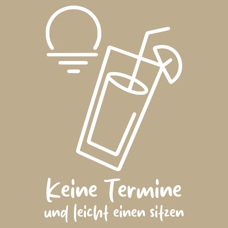 Keine Termine und leicht einen sitzen 
