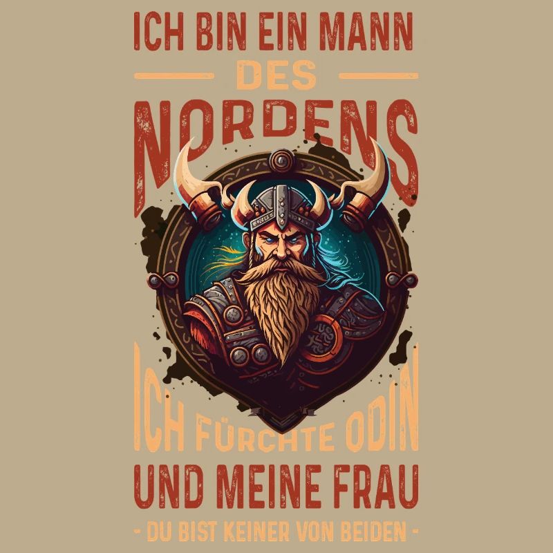 Ich Bin Ein Mann Des Nordens Wikinger