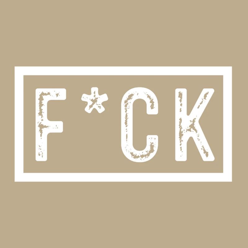 F * ck