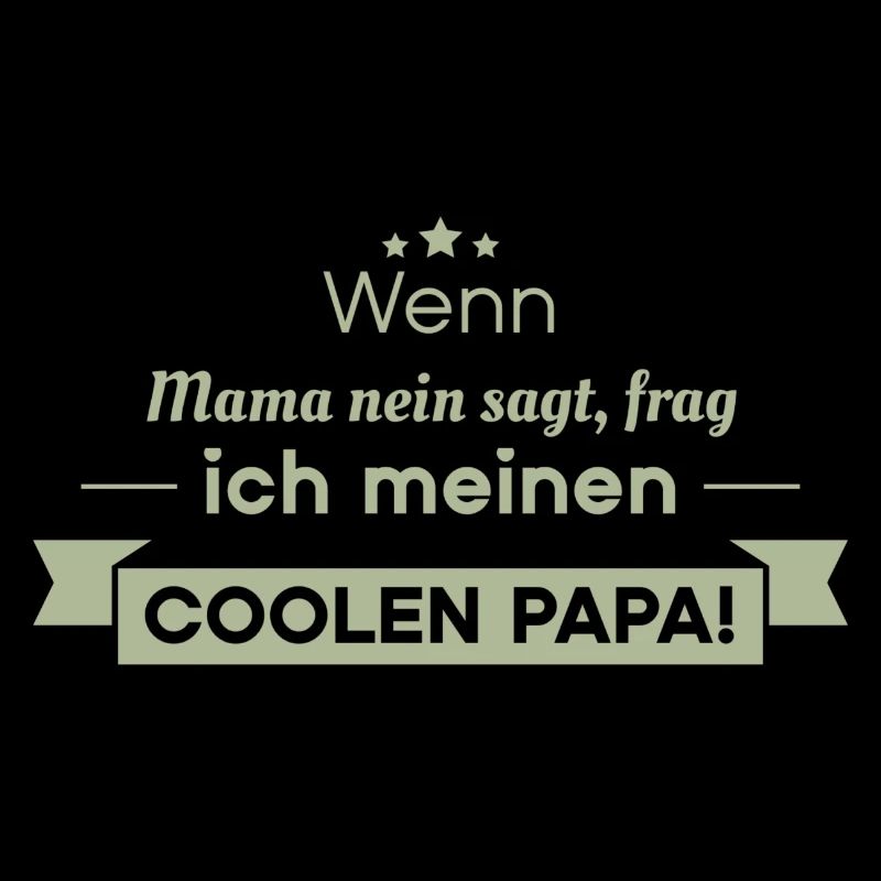 cooler Papa Sprüche