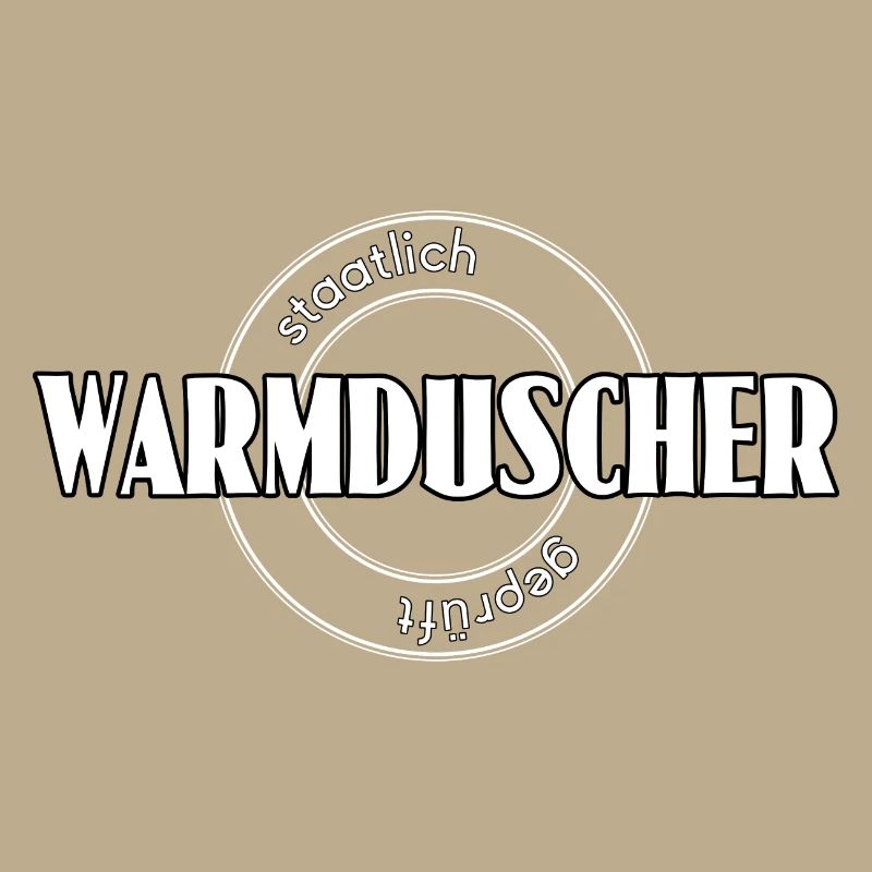 Warmduscher