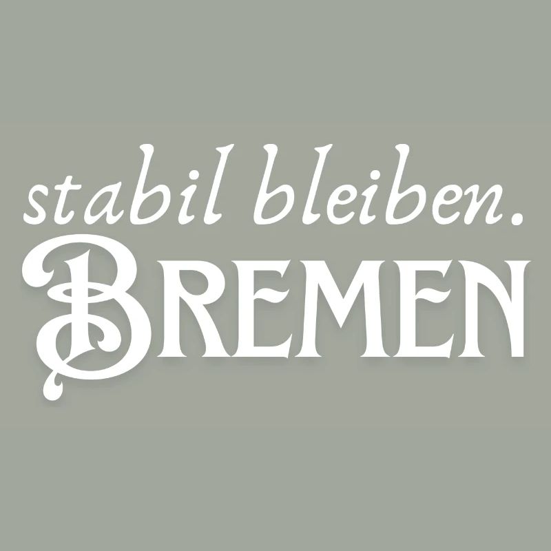 Restez stable Brenen