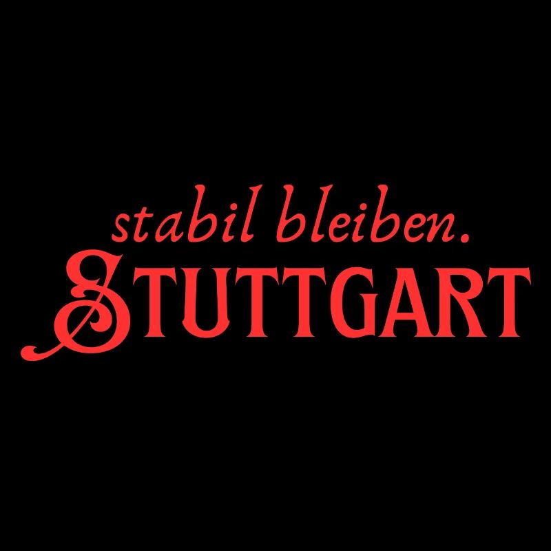 Staying stable Stuttgart