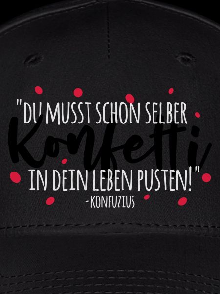 Konfuzius und Konfetti