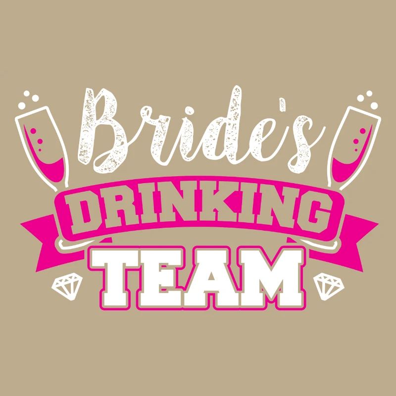 JGA - BRIDE DRINKING TEAM