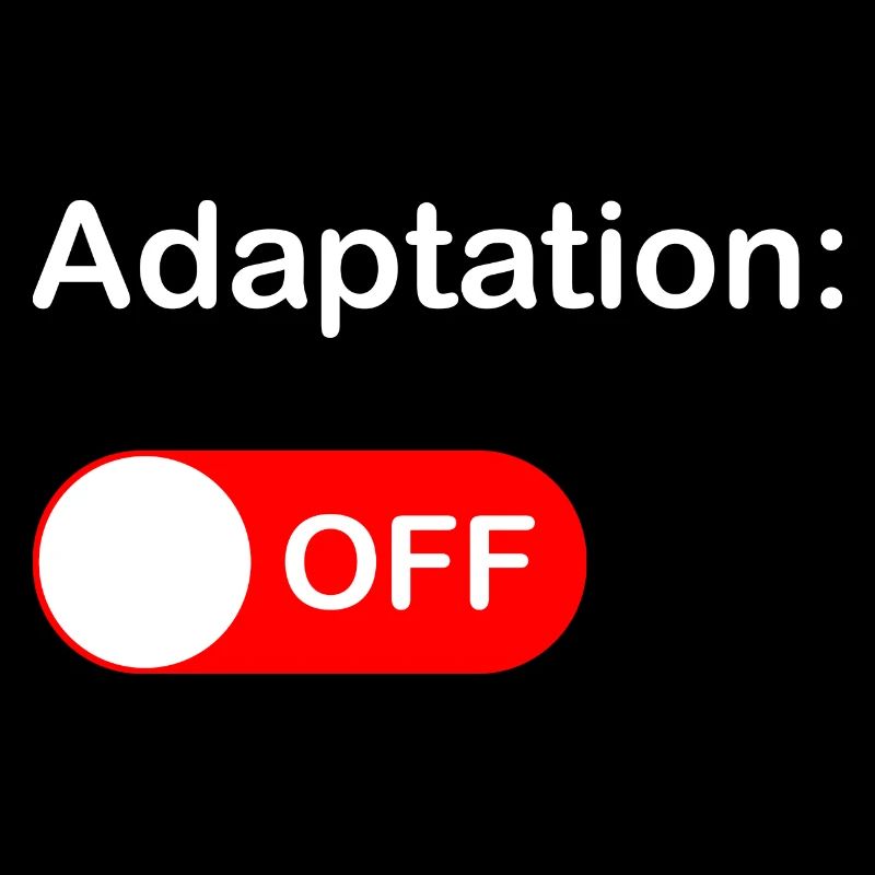 Adaptation OFF