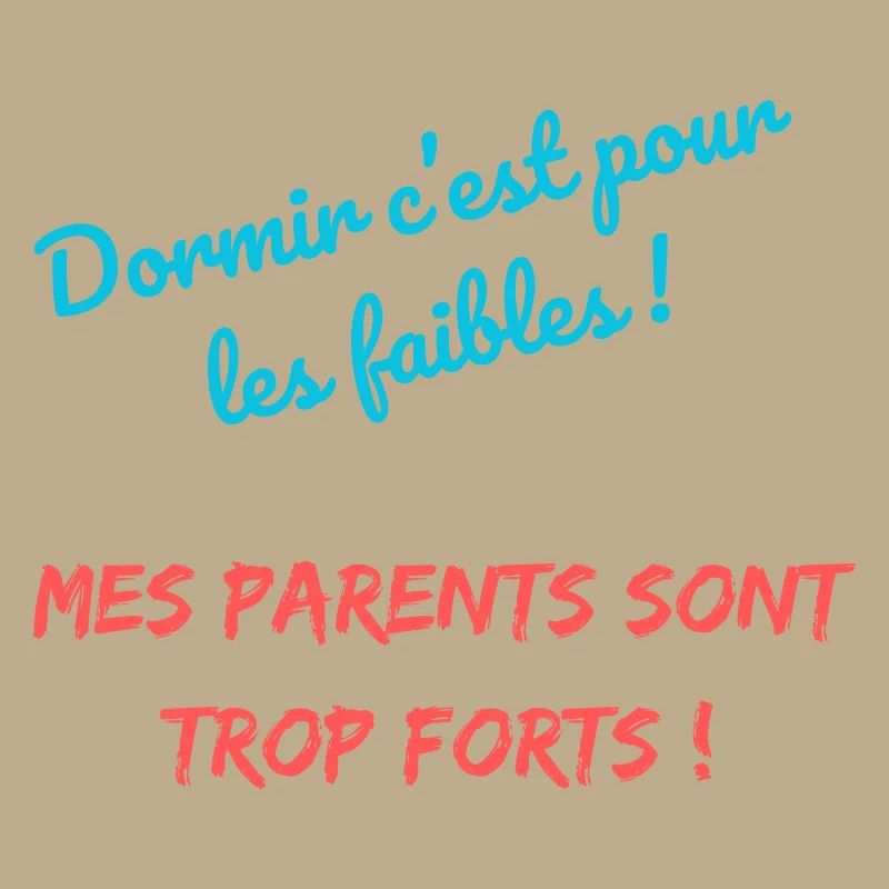 Dormir c'est pour les faibles !