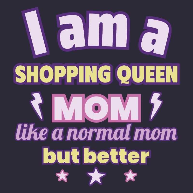 Mutter Shopping Queen, Muttertag Geschenk, Mode