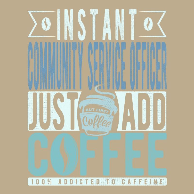 Agent de service communautaire instantané Il suffit d’ajouter du café