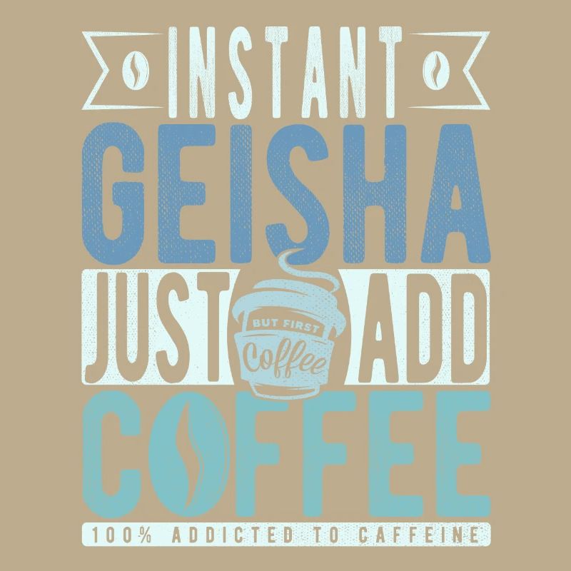 Geisha instantanée Il suffit d’ajouter du café