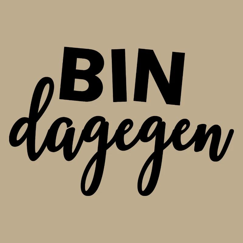 BIN DAGEGEN - Nein - Statement