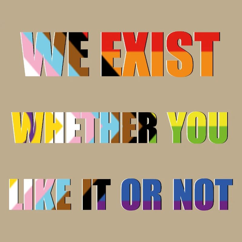 We Exist - Progress Pride Flag