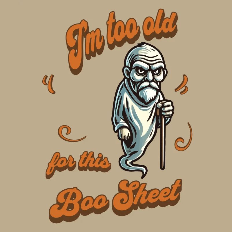 Old Ghost Funny Saying Design