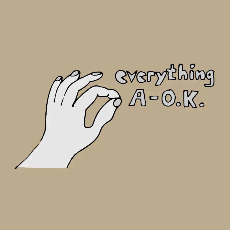 Everything A OK