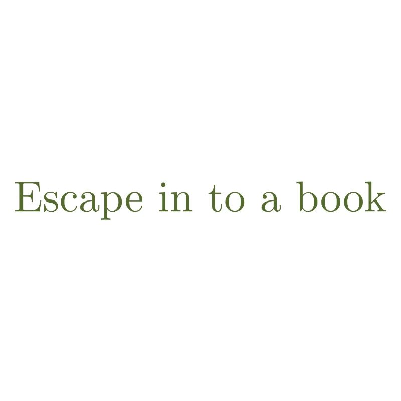 Entfliehen Sie in ein Buch - Olivegreen