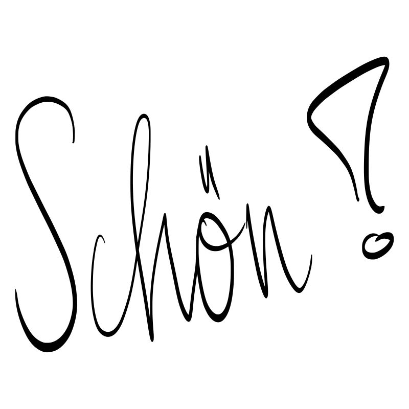 Schön !