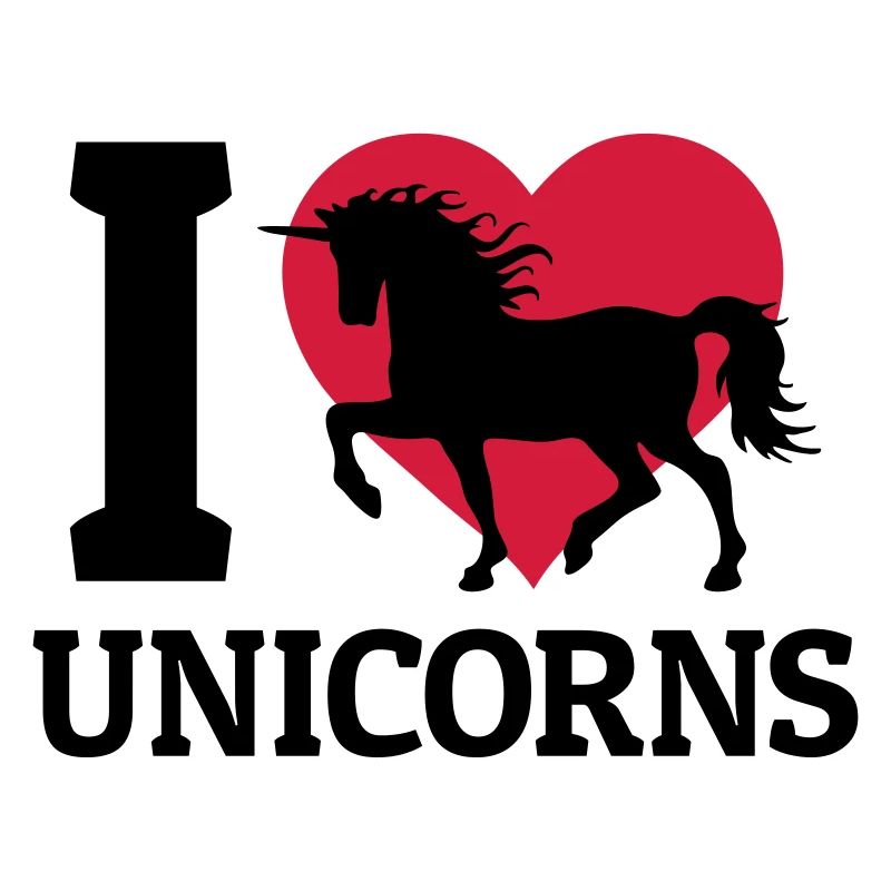 I love Unicorns