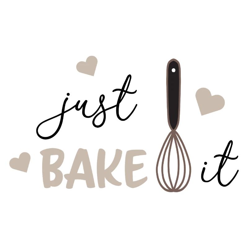 Just Bake It Funny Baking Lover Kitchen Tee