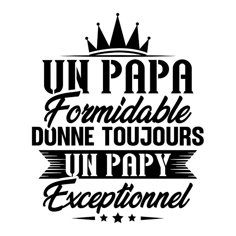 Papa formidable donne toujours papy exceptionnel