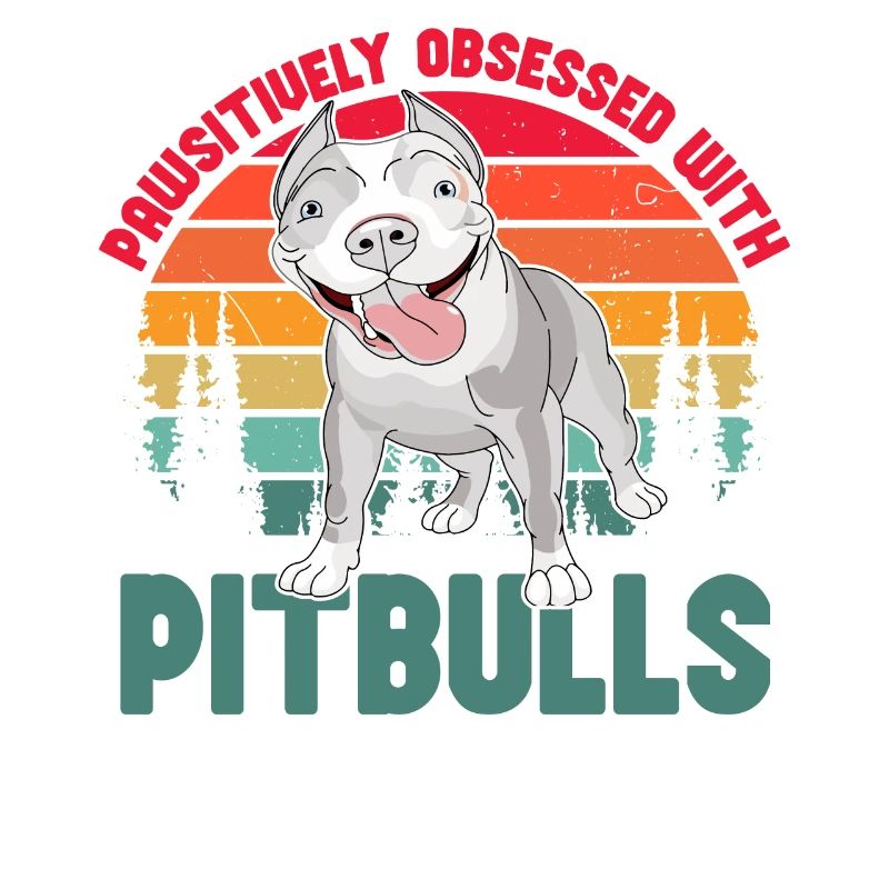Pawsitivley obsessed with Pitbulls
