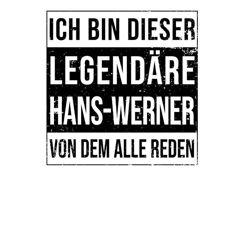 Je suis cette légende pour Hans-Werner
