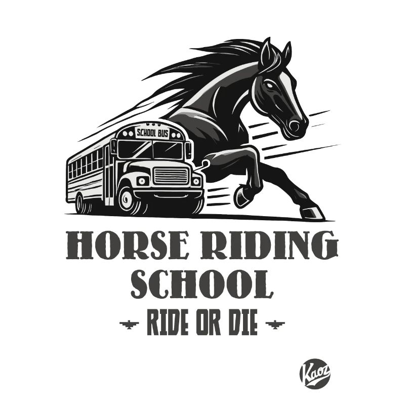 Reitschule "Reite oder Stirb", ein Pferde-Motiv