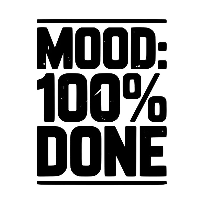 Humeur : 100 % Terminé