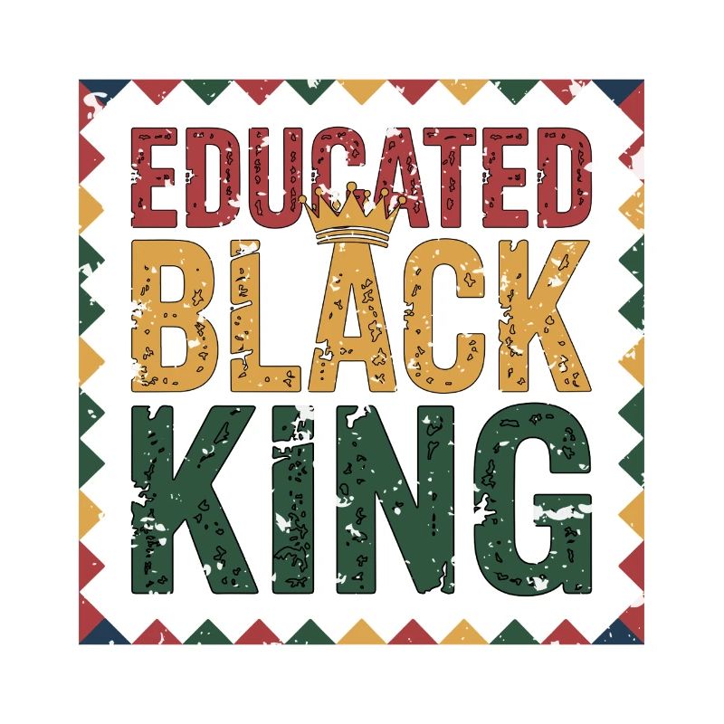 Gebildeter Schwarzer König | Afro-Pride-Zitat | Schwarz