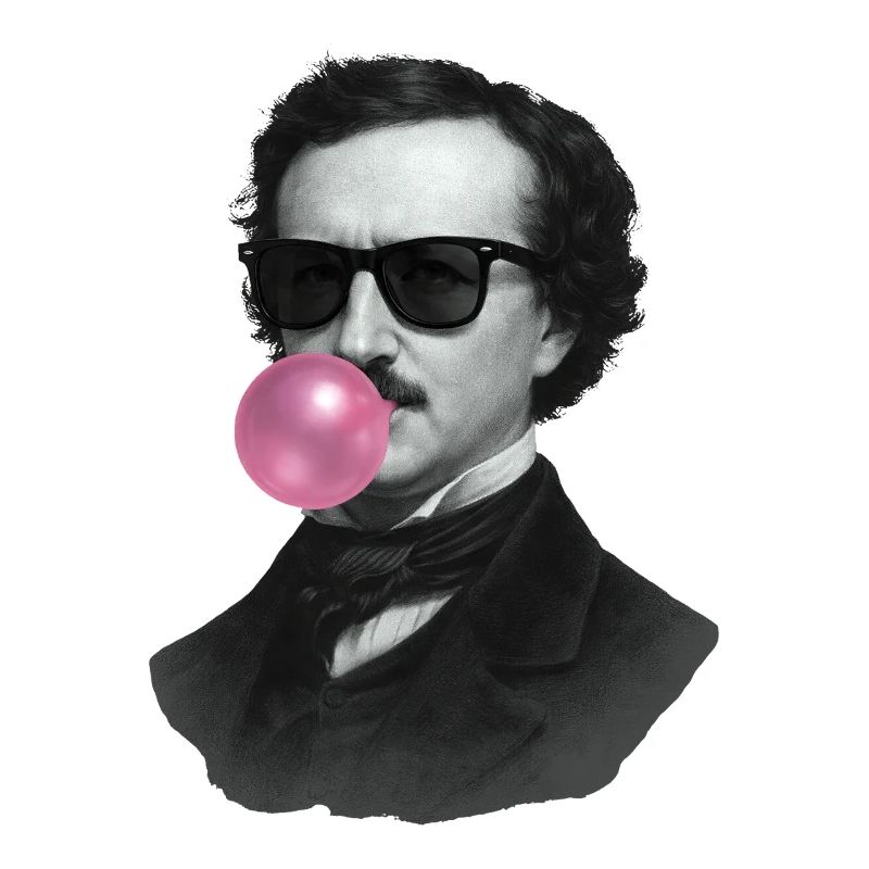 Edgar Allan Poe mit Kaugummi und Sonnenbrille
