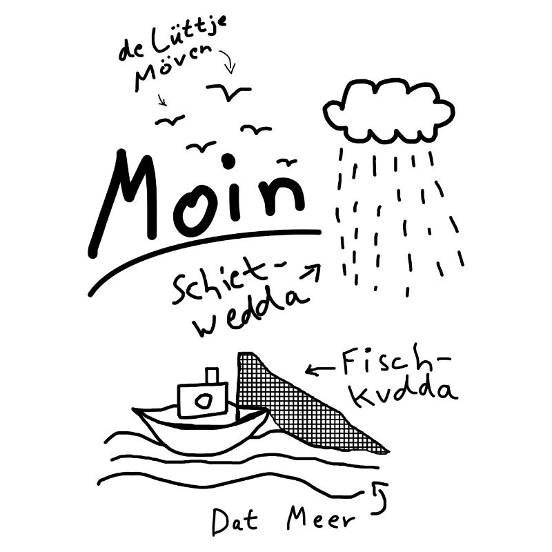 Moin Plattdeutsch Norddeutsch Meer Möwe Boot