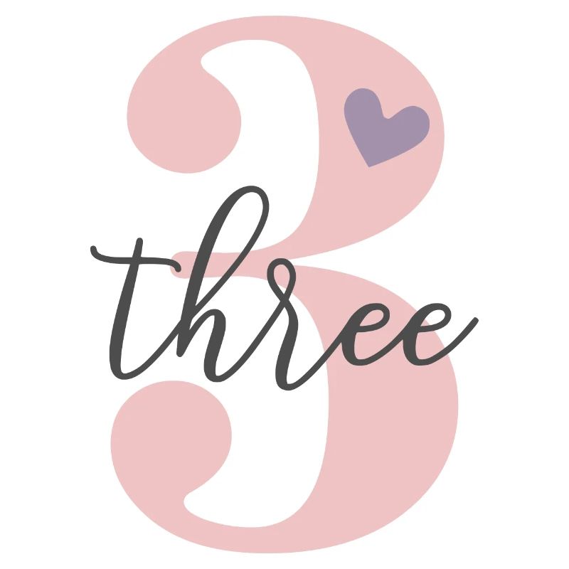 3. Geburtstag Drei Three