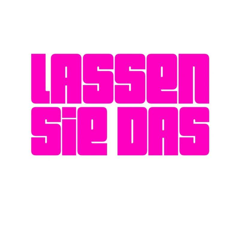 lassen sie das