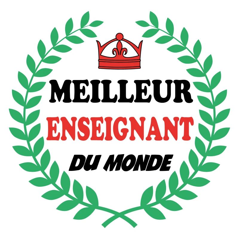 MEILLEUR ENSEIGNANT DU MONDE
