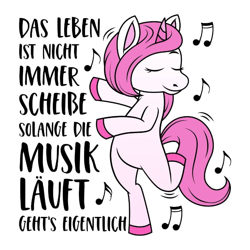 Einhorn Spruch Das Leben ist nicht immer Scheiße