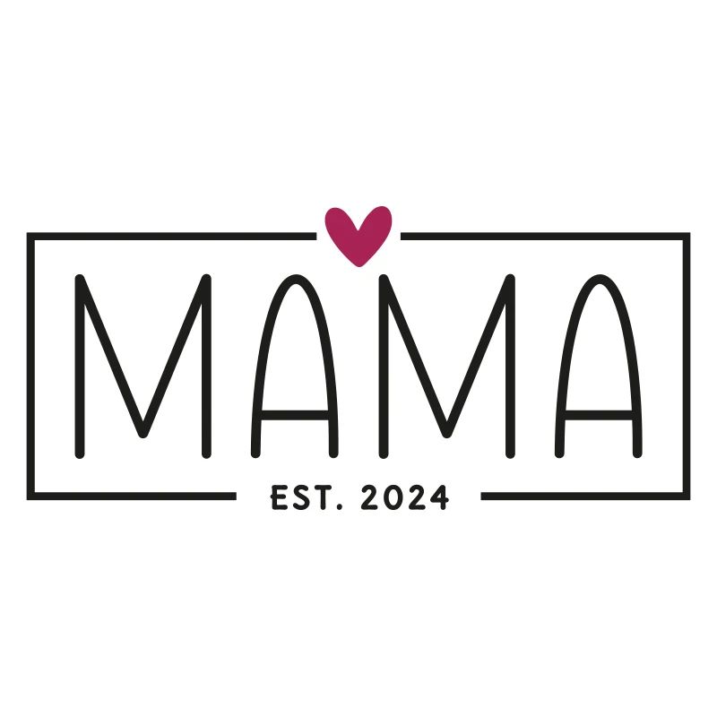 Mama Est. 2024
