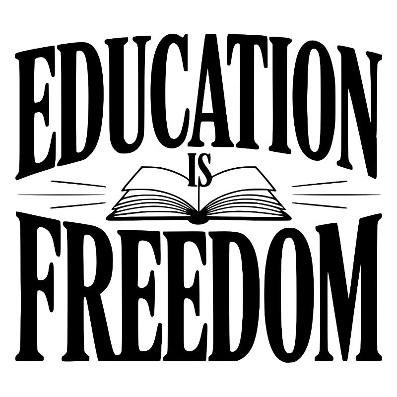 Education is Freedom