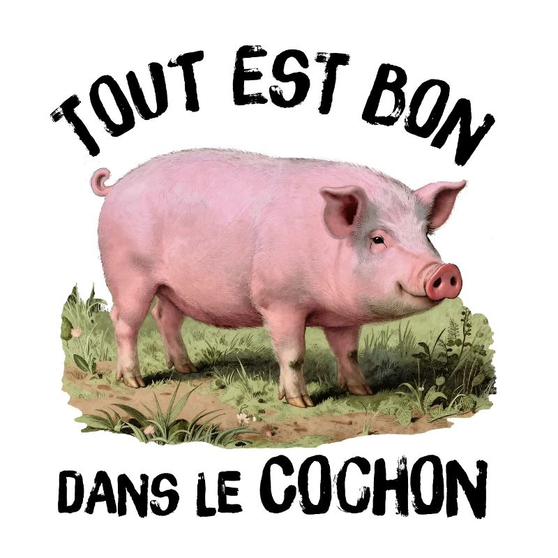 Tout est bon dans le Cochon !