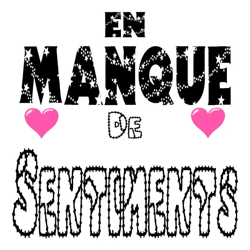 En Manque de Sentiments
