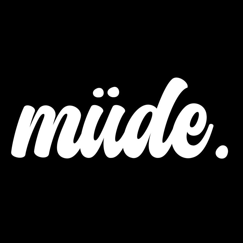 Müde