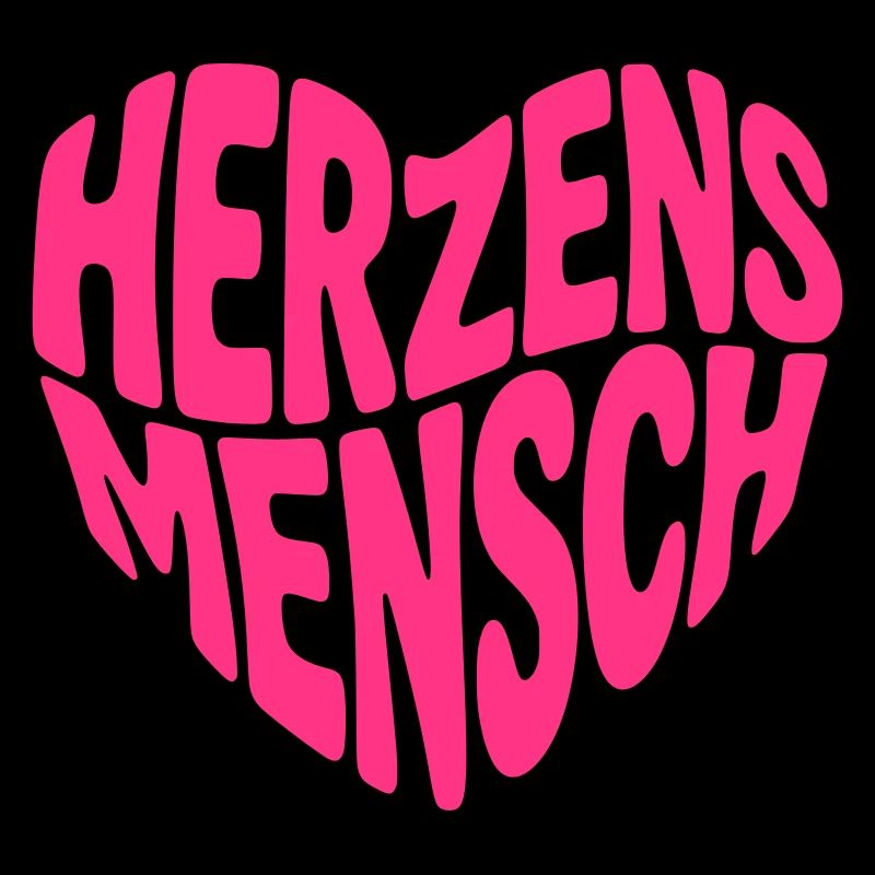 Herzensmensch Herz Form Herzform (Farbe änderbar)