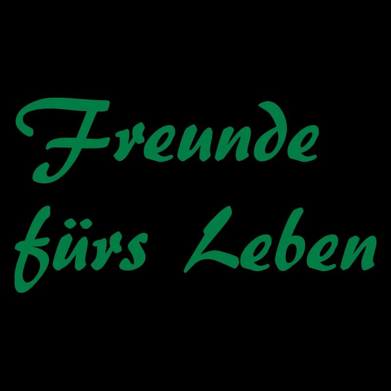 Freunde fürs Leben