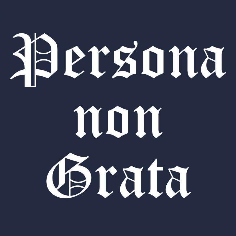 Personal Non Grata Gothic